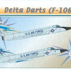 Convair F 106 Delta Dart tome 1