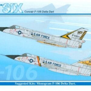 Convair F 106 Delta Dart tome 6