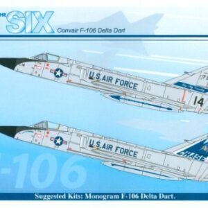 Convair F 106 Delta Dart tome 5