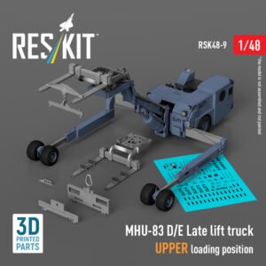 RESKIT RSK48-0009 MHU-83 D/E lift truck UPPER loading position (1/48)