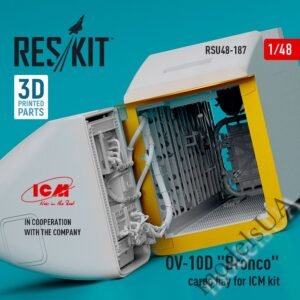 RESKIT RSU48-0187 OV-10D Bronco cargo bay for ICM kit (3D Printed) (1/48)